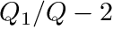$ Q_1/Q-2 $